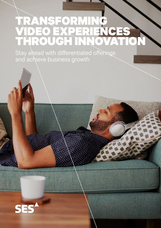 SES ebook for transfroming video experiences through innovation